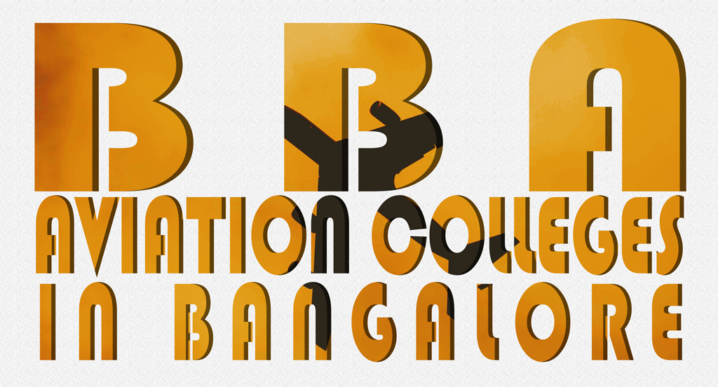 Best BBA Aviation Colleges in Bangalore